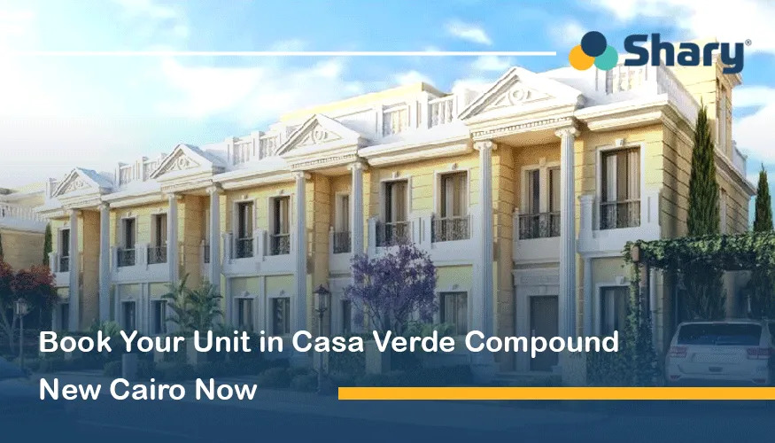 Explore the Available Units in Casa Verde Compound New Cairo